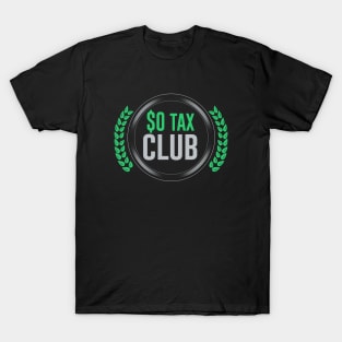 $0 Tax Club T-Shirt